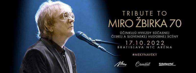 TRIBUTE TO MIRO ŽBIRKA 70 - Bratislava