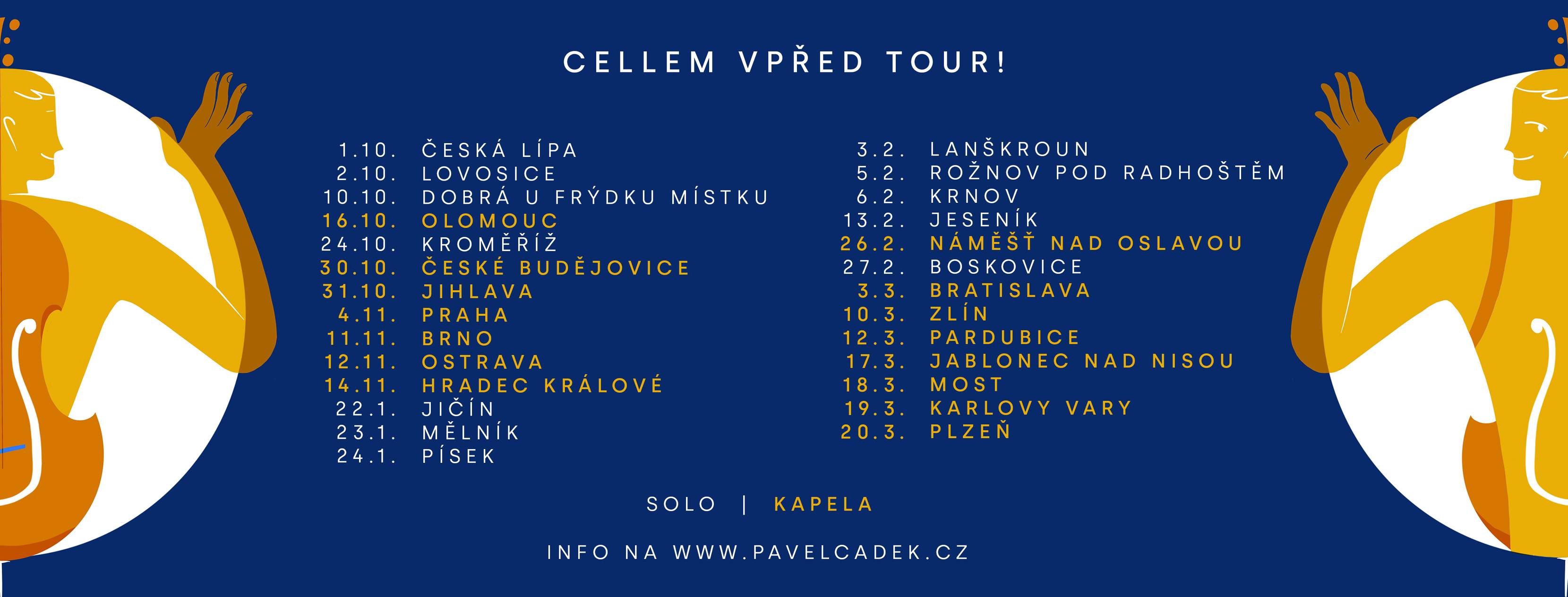 Pavel Čadek - CELLEM VPŘED TOUR - Jičín