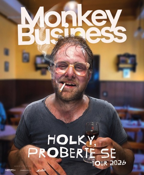 Monkey Business - Holky, proberte se! Tour 2026 - Broumov