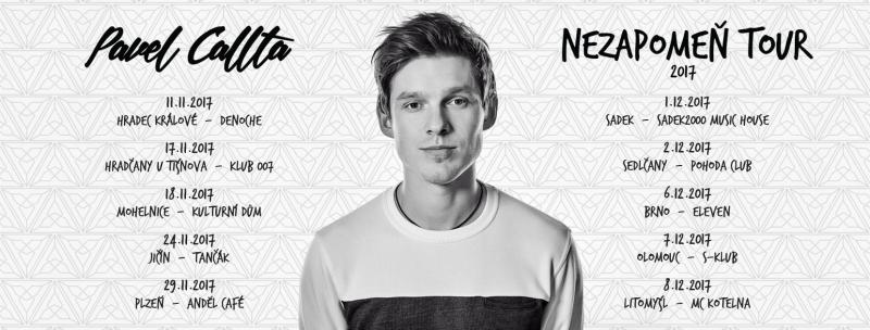 Pavel Callta - Nezapomeň Tour