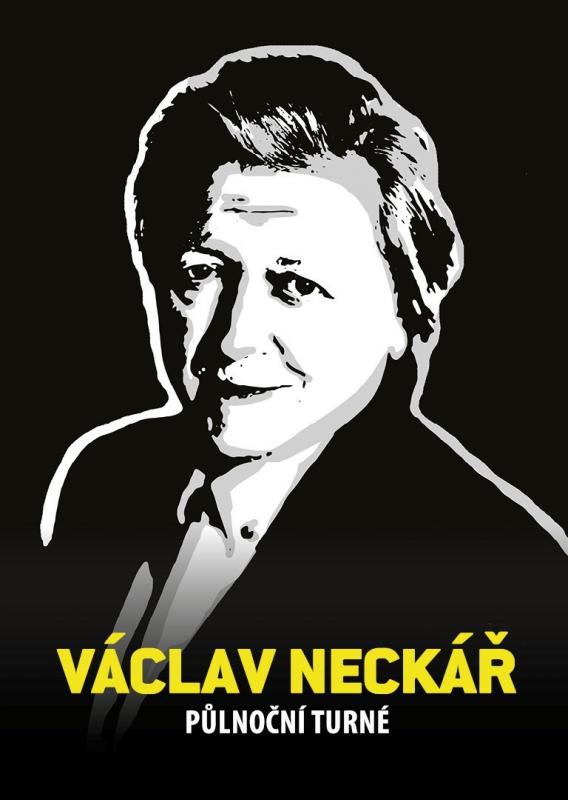 -Václav Neckář - Půlnoční turné 2022