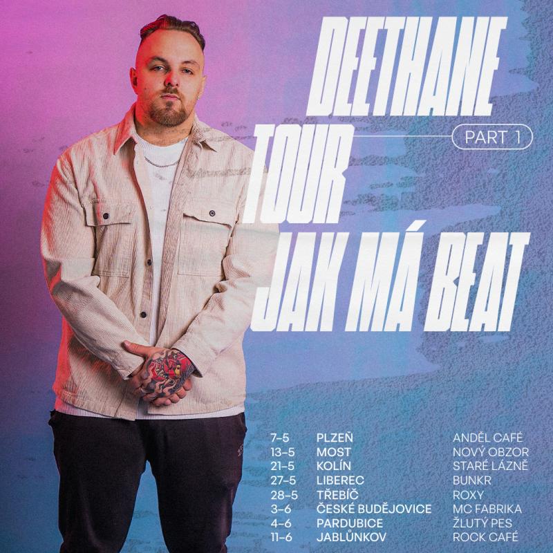 DeeThane - Tour jak má beat - Jablunkov