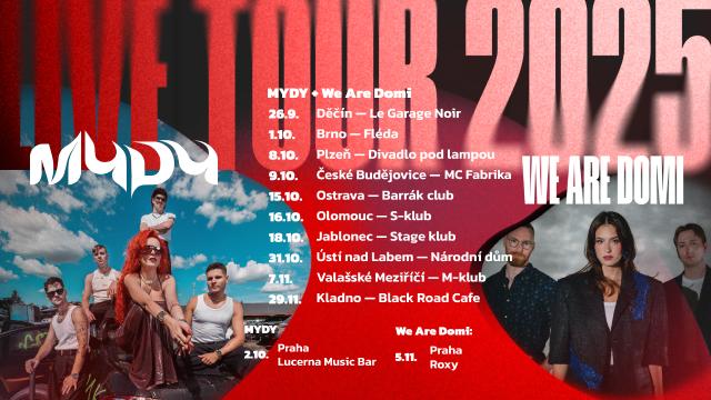 -Mydy + We Are Domi - Live Tour 2025