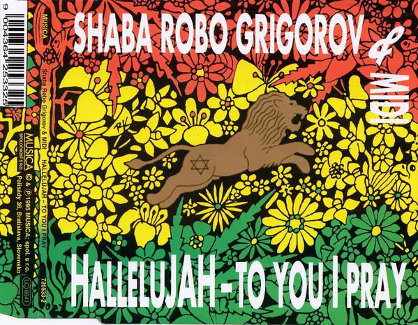HalleluJah - To You I Pray feat. Midi, Ibrahim Maiga