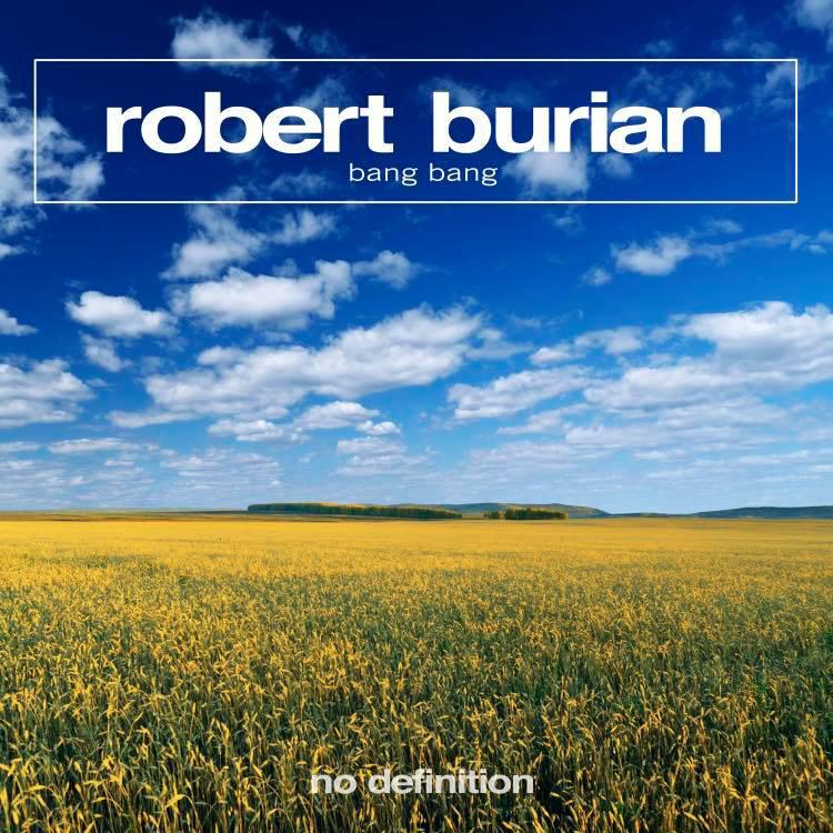 Robert Burian-Bang Bang
