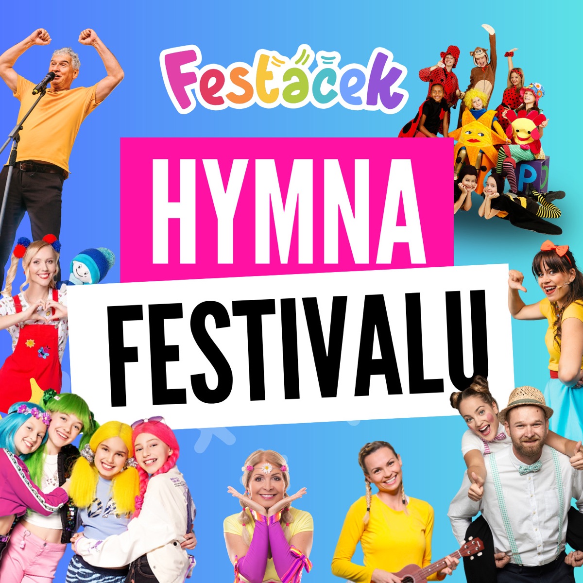 Fesťáček je tady - skákejte s námi (feat. Kája Dětem, Bibibum, Čiperkové)