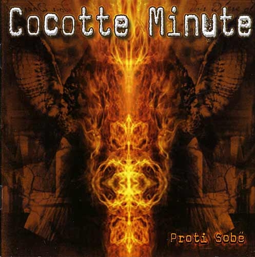Cocotte Minute-Proti Sobě