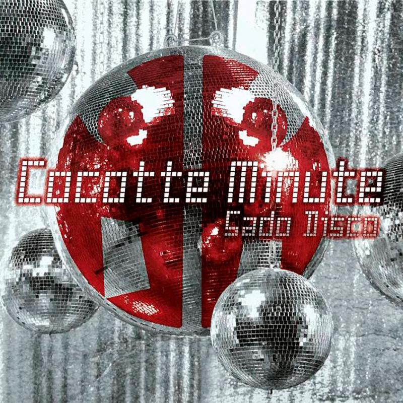 Cocotte Minute-Sado Disco vol. 1
