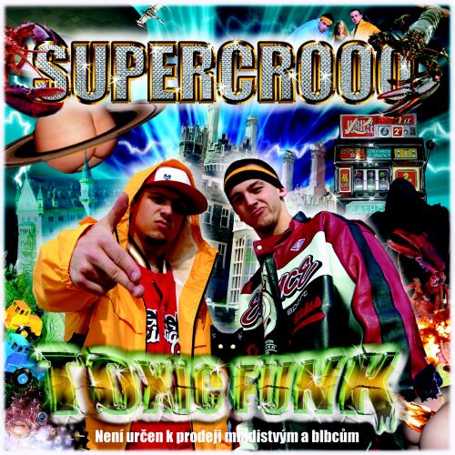 Supercrooo-Toxic Funk