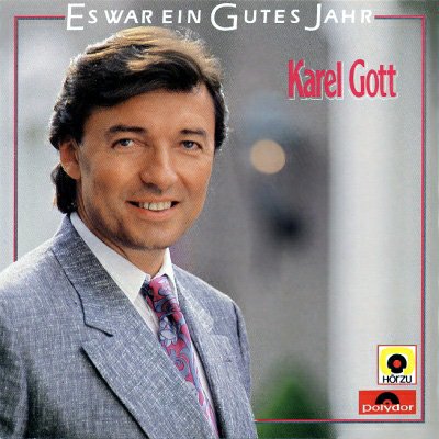 Karel Gott-Es war ein gutes Jahr