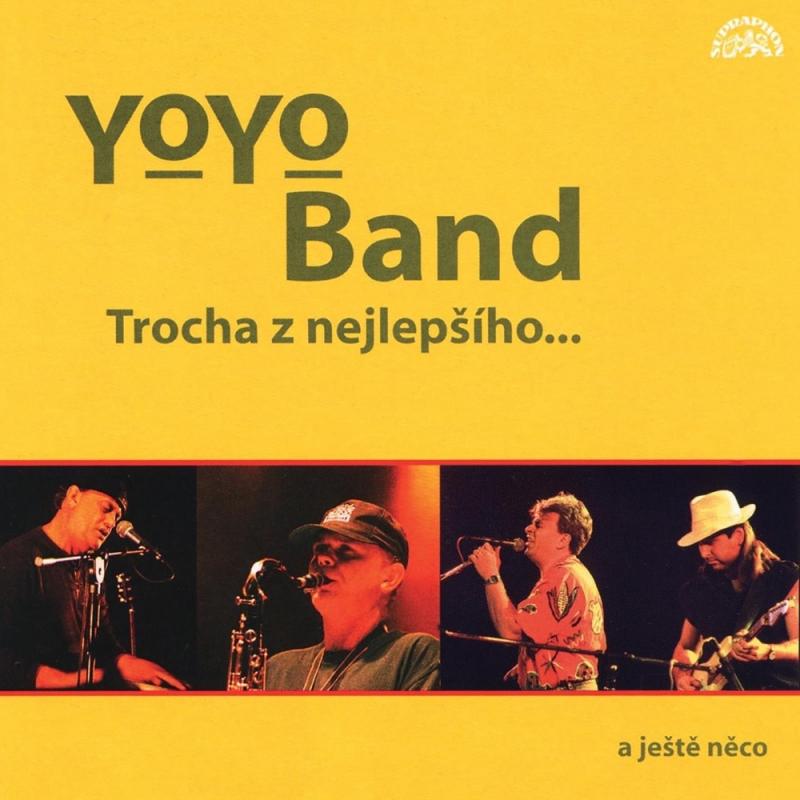 Yo Yo Band-Trocha z nejlepšího a ještě něco...