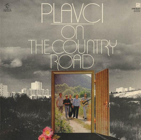 Plavci-On The Country Road