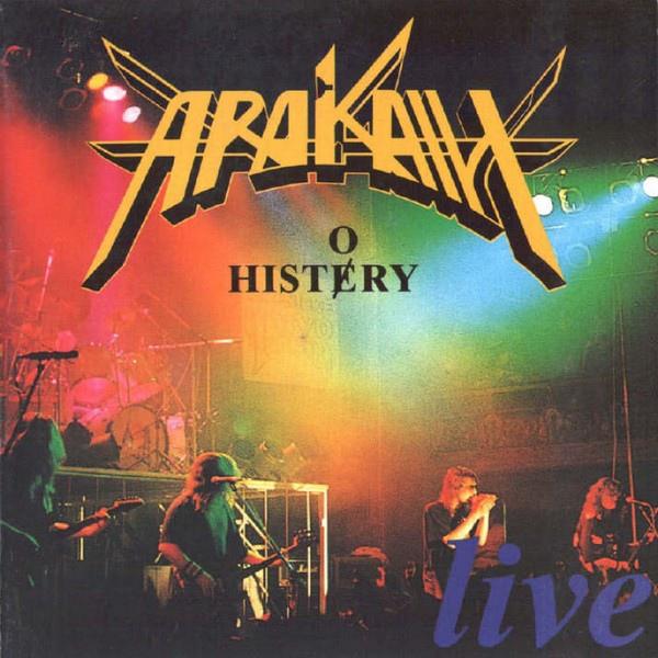 Arakain - Live - History