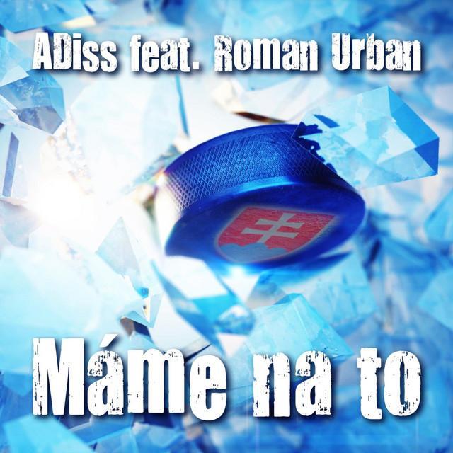 ADiss-Máme na to feat. Roman Urban