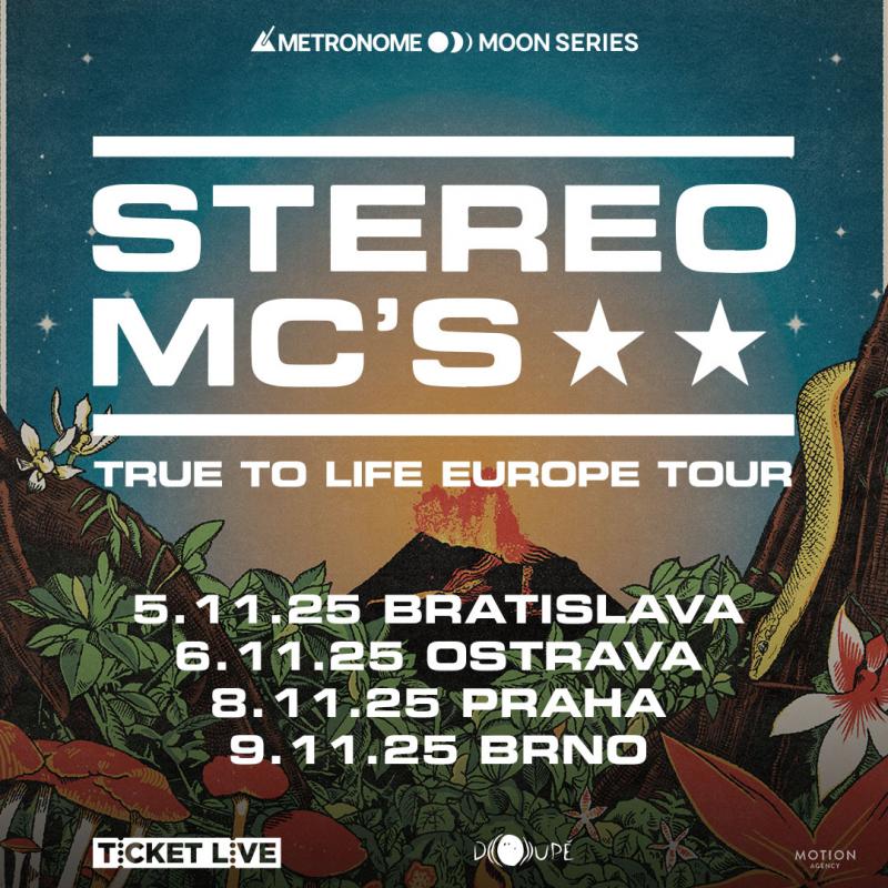 Stereo MC's míří na ''True to Life Tour'' do Brna